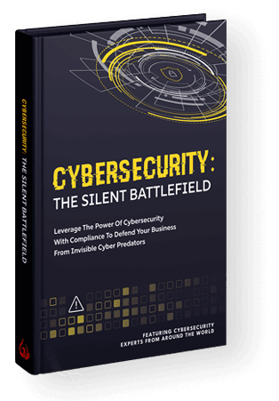 Cybersecurity: The Silent Battlefield book cover